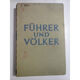   FUHRER  UND  VOLKER  (Fuhrer si oameni)  -  Hans Schlange-Schoningen  - Berlin, 1931 